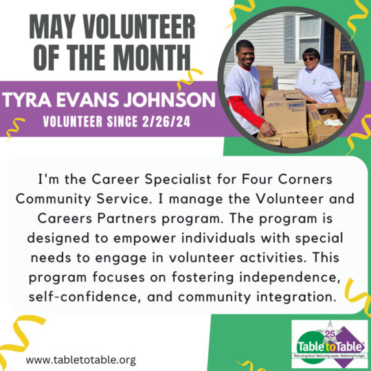 Tyra Evans Johnson is Table to Table's May Volunteer of the Month.